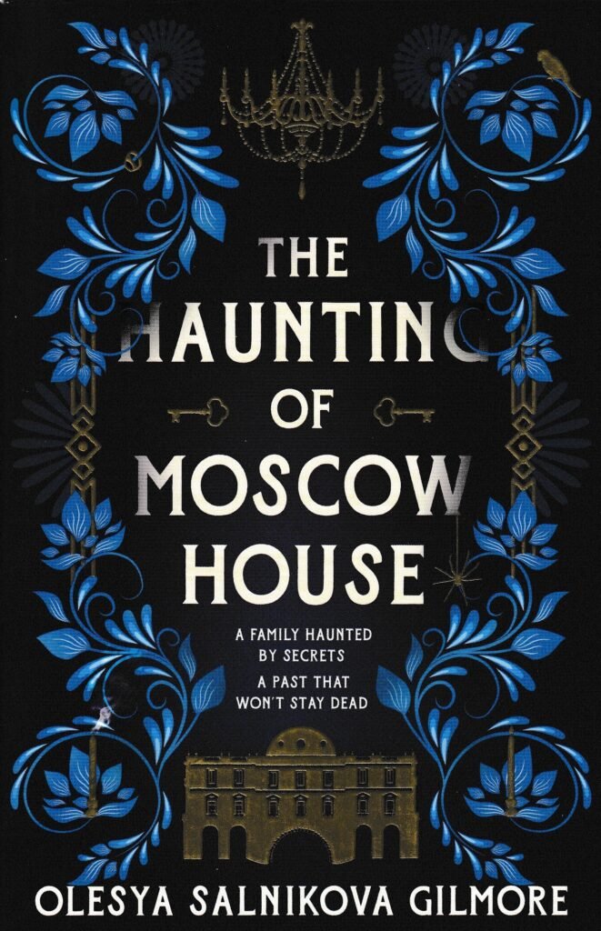 The Haunting of Moscow House