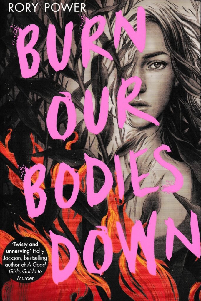 Burn our Bodies Down