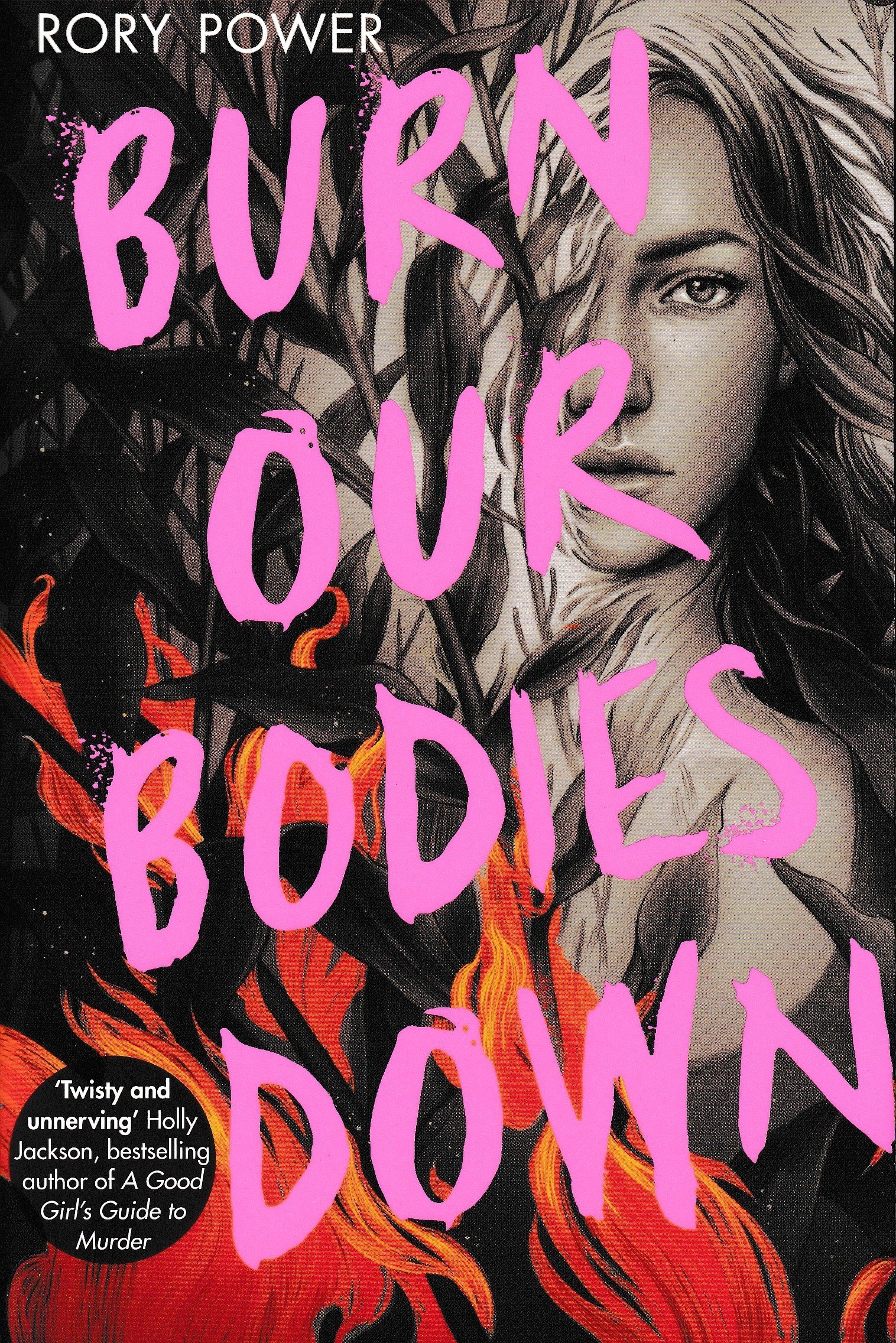 Burn our Bodies Down