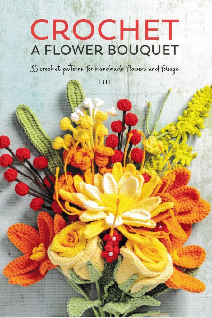 Crochet a Flower Boquet