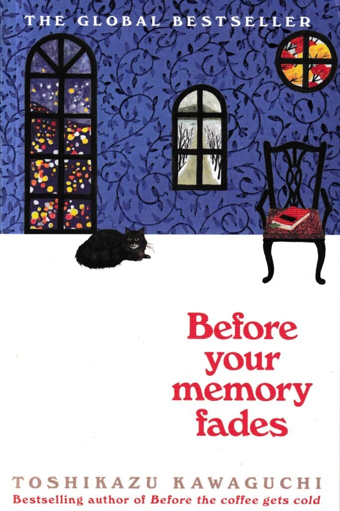 Before Your Memory Fades