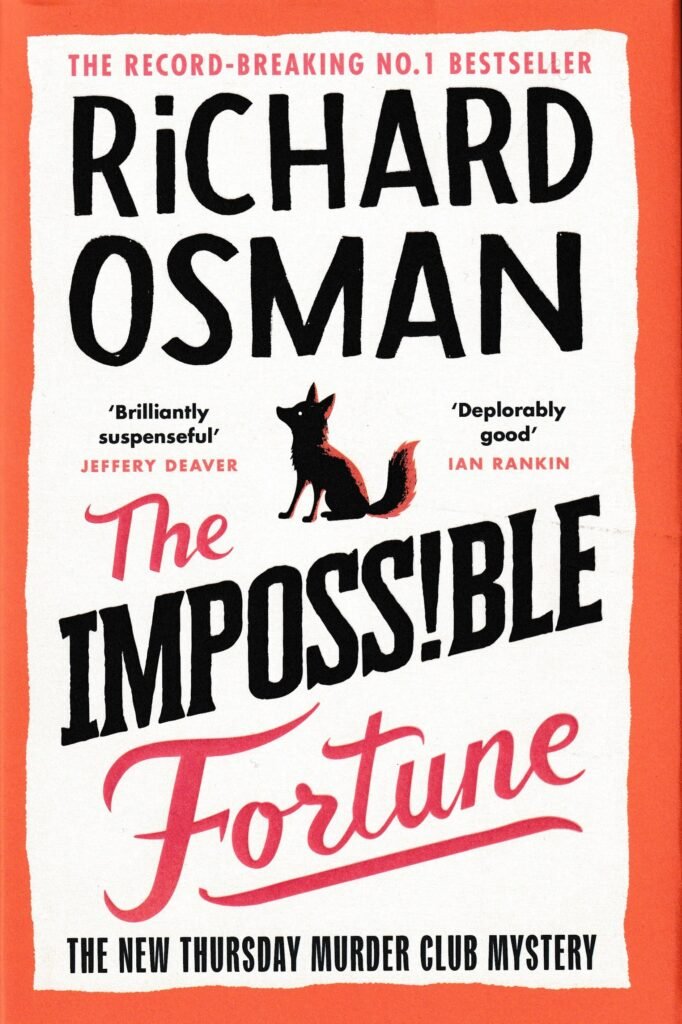 The Impossible Fortune