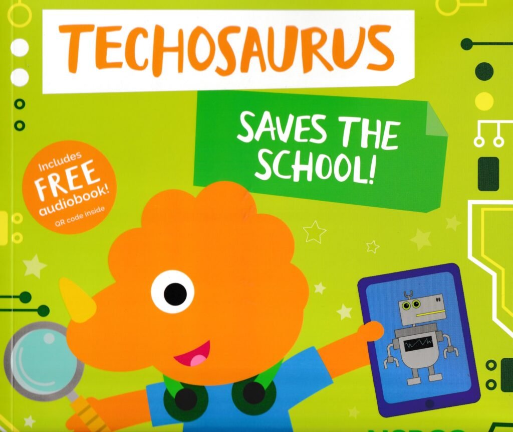Techosaurus Saves the School